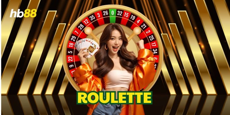 Bí Kíp Chơi Roulette Cực Chuẩn Từ HB88 – Ăn Tiền Dễ Dàng